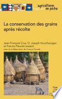 La conservation des grains après récolte
