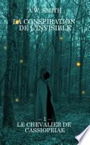 La Conspiration de l'Invisible