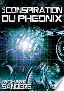 La Conspiration Du Phoenix