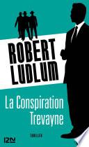 La Conspiration Trévayne