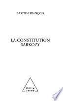 La constitution Sarkozy