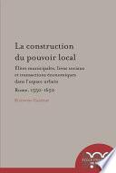 La Construction du pouvoir local