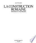 La construction romaine