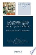 La Construction Sociale Du Sujet Exclu