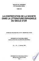 La Contestation de la société dans la littérature espagnole du siècle d'or