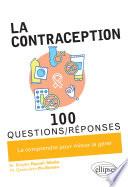 La contraception en 100 Questions/Réponses