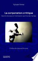 La corporation critique