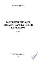 La correspondance des arts dans la poésie de Senghor