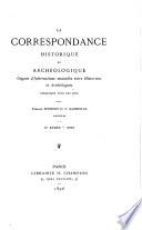 La Correspondance historique et archéologique