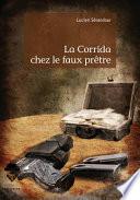 La Corrida chez le faux prêtre