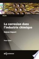 La corrosion dans l’industrie chimique