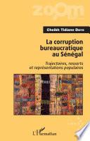 La corruption bureaucratique au Sénégal