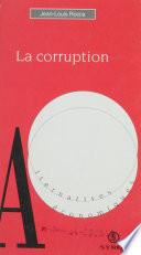 La corruption