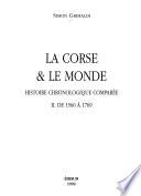 La Corse et le monde: De 1560 à 1769
