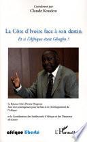 La Côte d'ivoire face à son destin