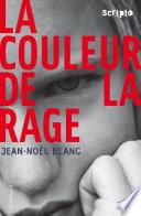La couleur de la rage