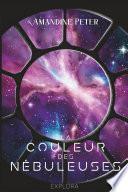 La Couleur des Nébuleuses