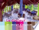La couleur en design d'espaces