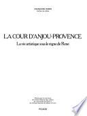 La cour d'Anjou-Provence
