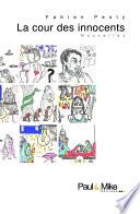 La cour des innocents