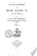 La cour litteraire de don Juan 2. roi de Castille par De Puymaigre