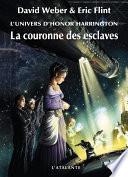 La Couronne des esclaves