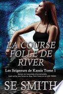 La Course folle de River