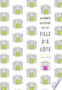 La courte histoire de la fille d’à côté