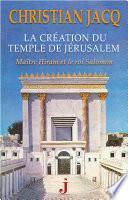 La création du Temple de Jérusalem