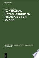 La création métaphorique en français et en roman