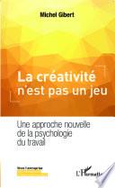 La créativité n'est pas un jeu
