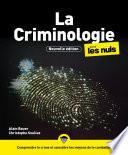 La Criminologie pour les Nuls, grand format, 3e éd.