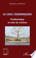La crise casamançaise