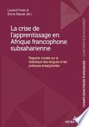 La crise de l'apprentissage en Afrique francophone subsaharienne