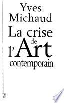 La crise de l'art contemporain