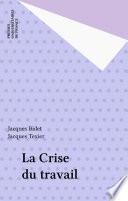 La Crise du travail