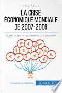 La crise économique mondiale de 2007-2009
