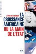 La Croissance américaine ou la main de l'Etat