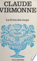 La Croix des loups