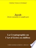 La Cryptographie ou l'Art d'écrire en Chiffres