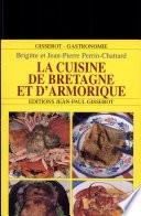 La Cuisine de Bretagne Et D'armorique