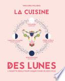 La cuisine des lunes