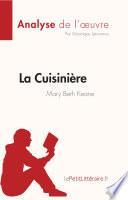 La Cuisinière de Mary Beth Keane (Analyse de l'oeuvre)