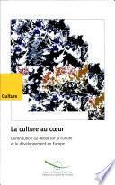 La culture au coeur