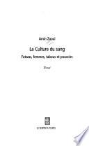 La culture du sang