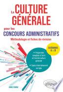 La culture générale pour les concours administratifs