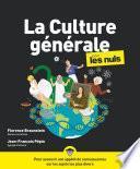 La Culture générale Pour les Nuls, 3e édition