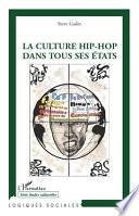 La culture hip-hop dans tous ses états