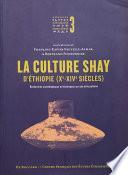 La culture Shay d’Éthiopie (Xe-XIVe siècles)