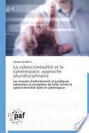 La Cybercriminalite Et Le Cyberespace